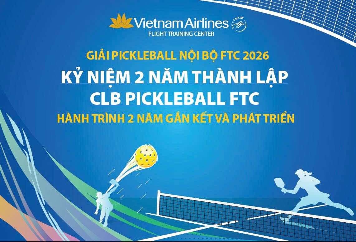 GIẢI PICKLEBALL NỘI BỘ FTC 2026