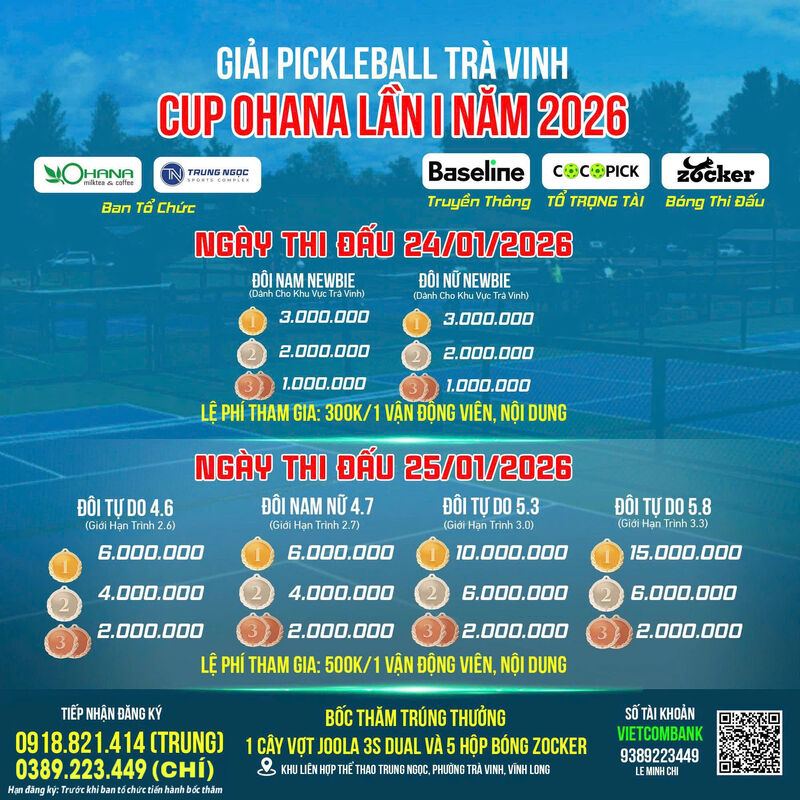 GIẢI PICKLEBALL TRÀ VINH CÚP OHANA LẦN I NĂM 2026