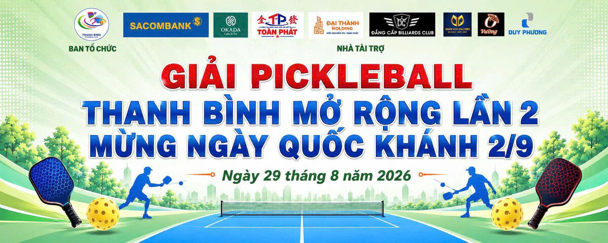 GIẢI PICKLEBALL THANH BÌNH MỞ RỘNG LẦN 2 - MỪNG NGÀY QUỐC KHÁNH 2/9