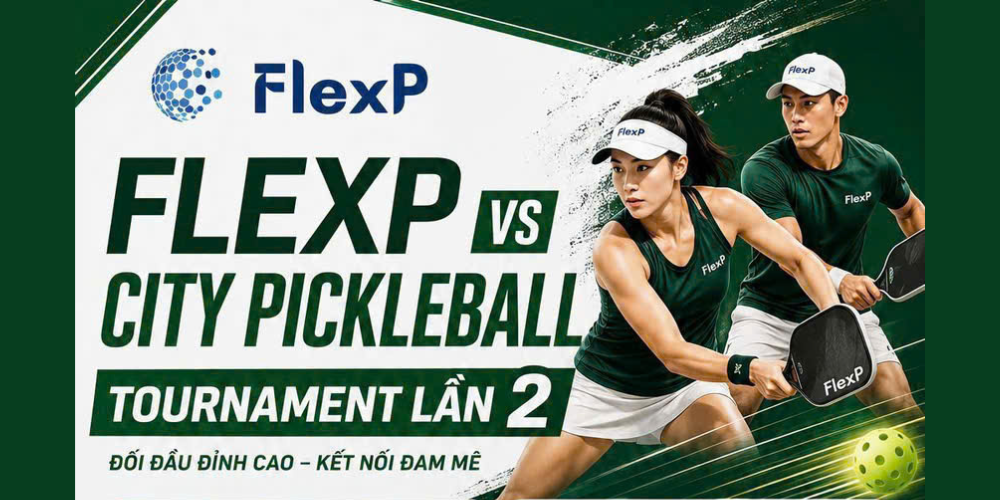 FLEXP VS CITY PICKLEBALL TOURNAMENT LẦN 2