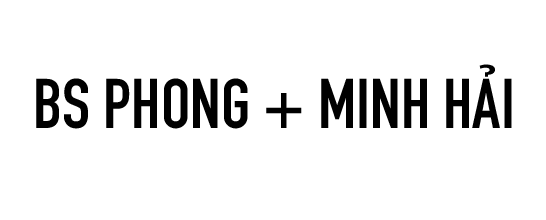 BS Phong + Minh Hải