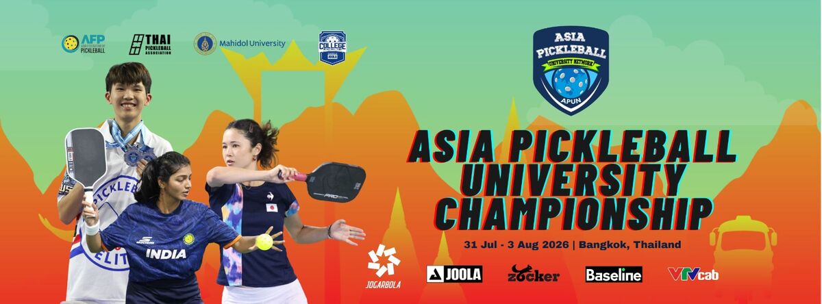 ASIA PICKLEBALL UNIVERSITY CHAMPIONSHIP 2026