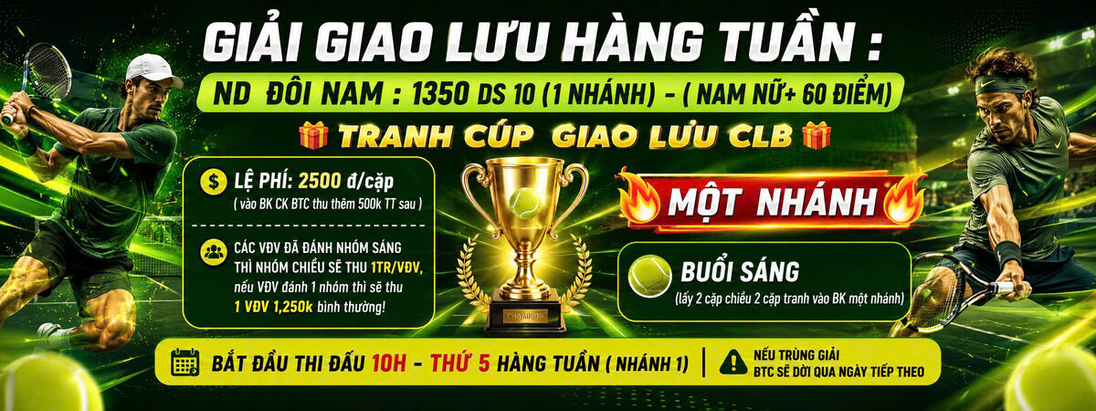 GIẢI GIAO LƯU HÀNG TUẦN - TRANH CÚP GIAO LƯU CLB