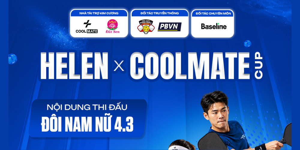 GIẢI ĐẤU PICKLEBALL HELEN X COOLMATE CUP