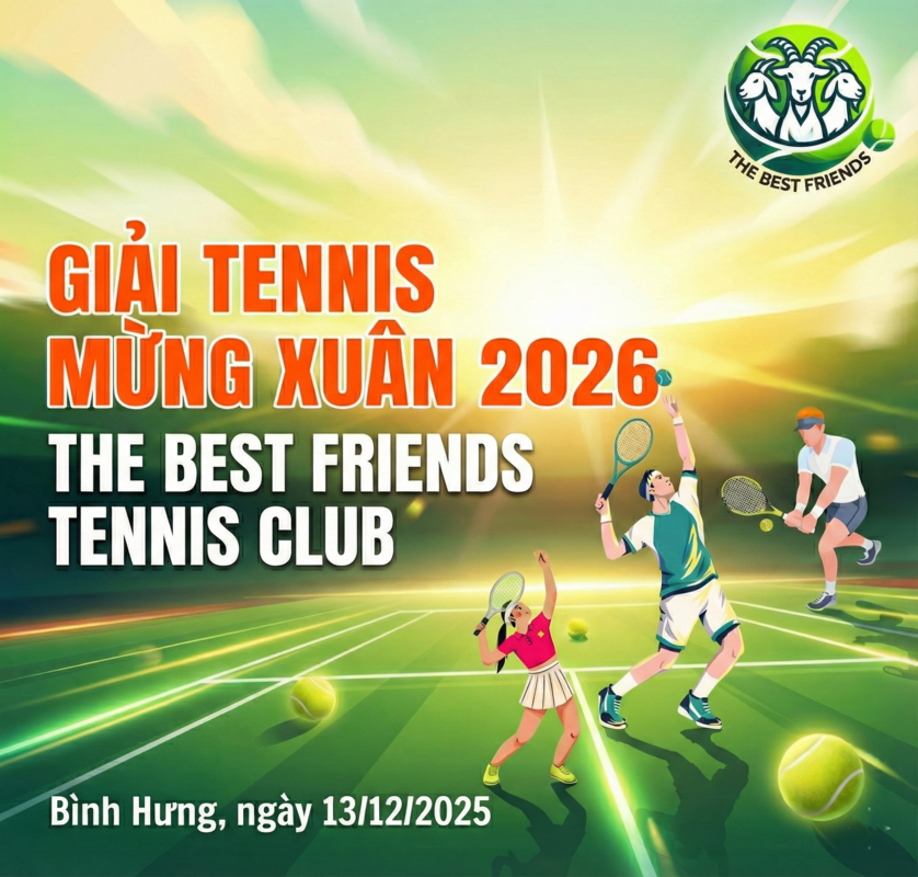 GIẢI TENNIS THE BEST FRIENDS MỞ RỘNG 