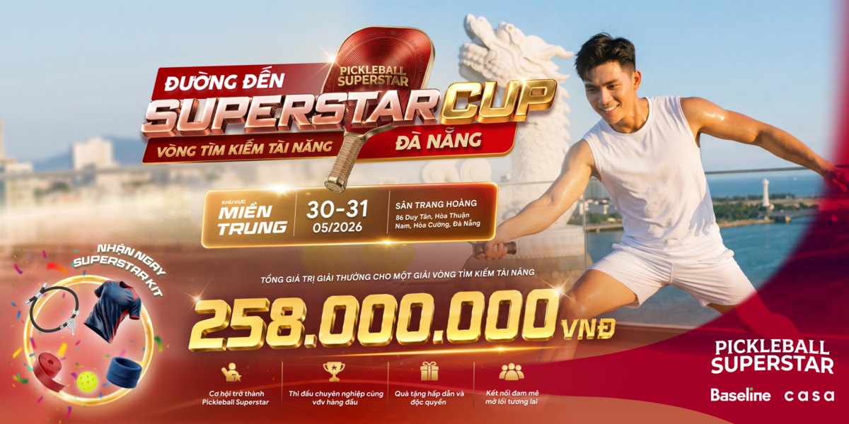 ĐÀ NẴNG - ĐƯỜNG ĐẾN SUPERSTARS CUP - VÒNG TÌM KIẾM TÀI NĂNG - KHU VỰC MIỀN TRUNG