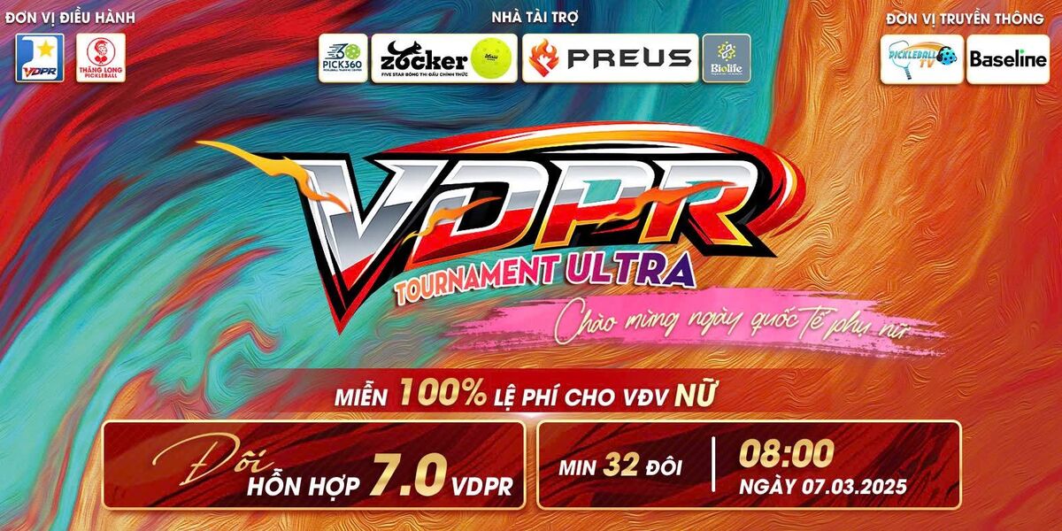 VDPR TOURNAMENT ULTRA - CHÀO MỪNG NGÀY QUỐC TẾ PHỤ NỮ