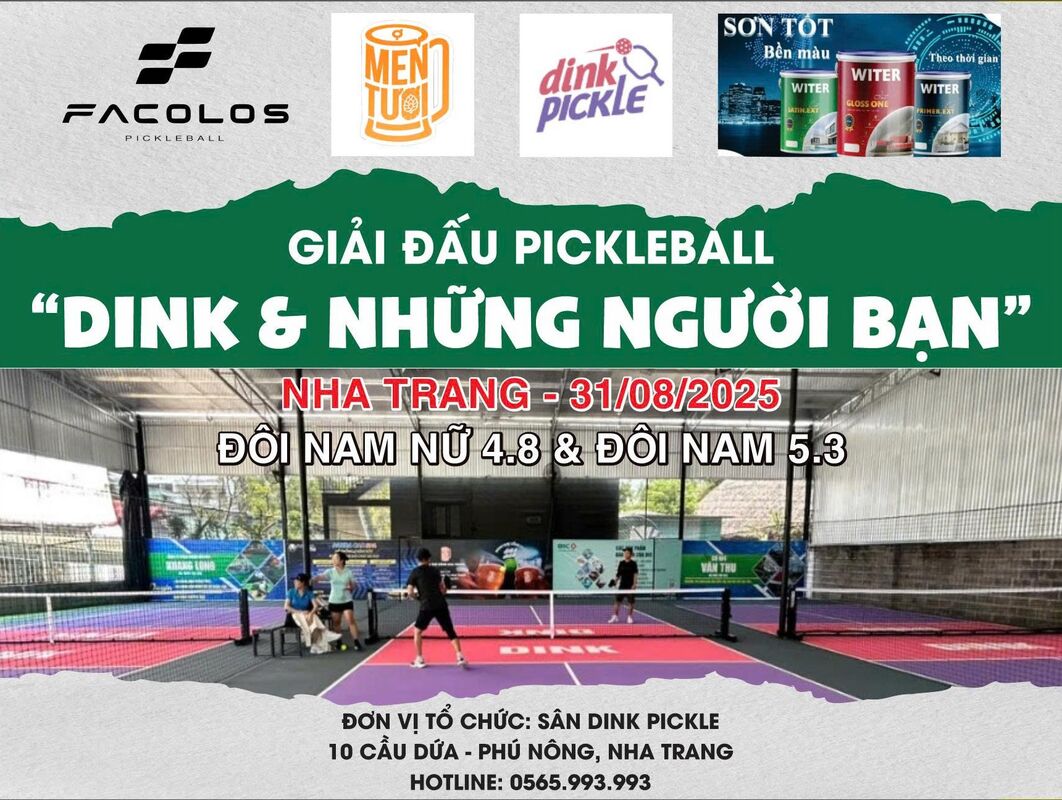 GIẢI PICKLEBALL NHA TRANG "DINK & NHỮNG NGƯỜI BẠN" 