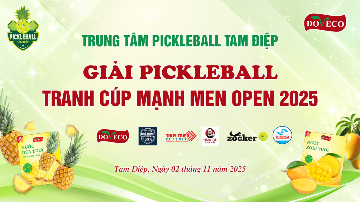 GIẢI PICKLEBALL TRANH CÚP MẠNH MEN OPEN NĂM 2025