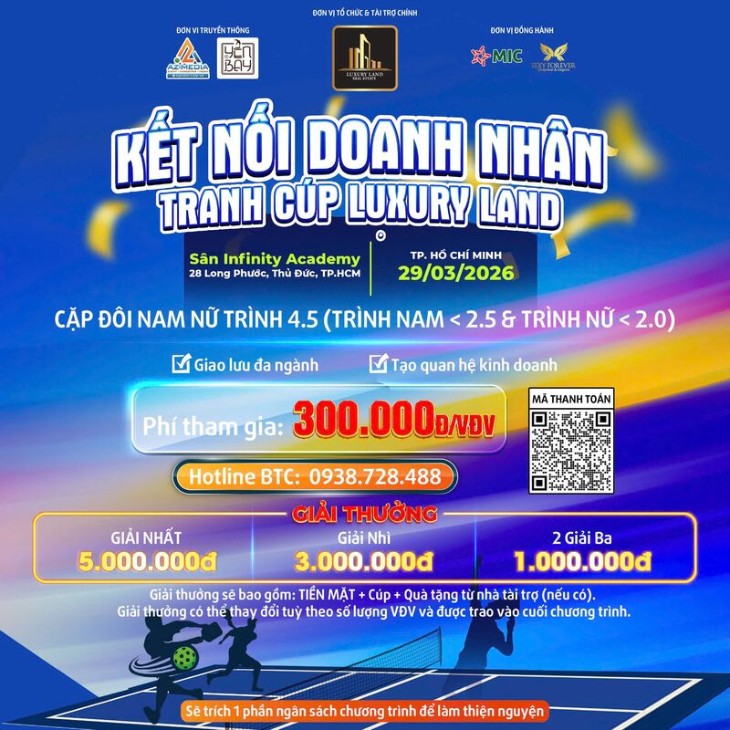 GIẢI PICKLEBALL KẾT NỐI DOANH NHÂN - TRANH CÚP LUXURY LAND