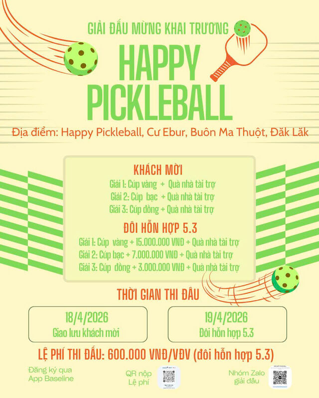 GIẢI ĐẤU MỪNG KHAI TRƯƠNG HAPPY PICKLEBALL