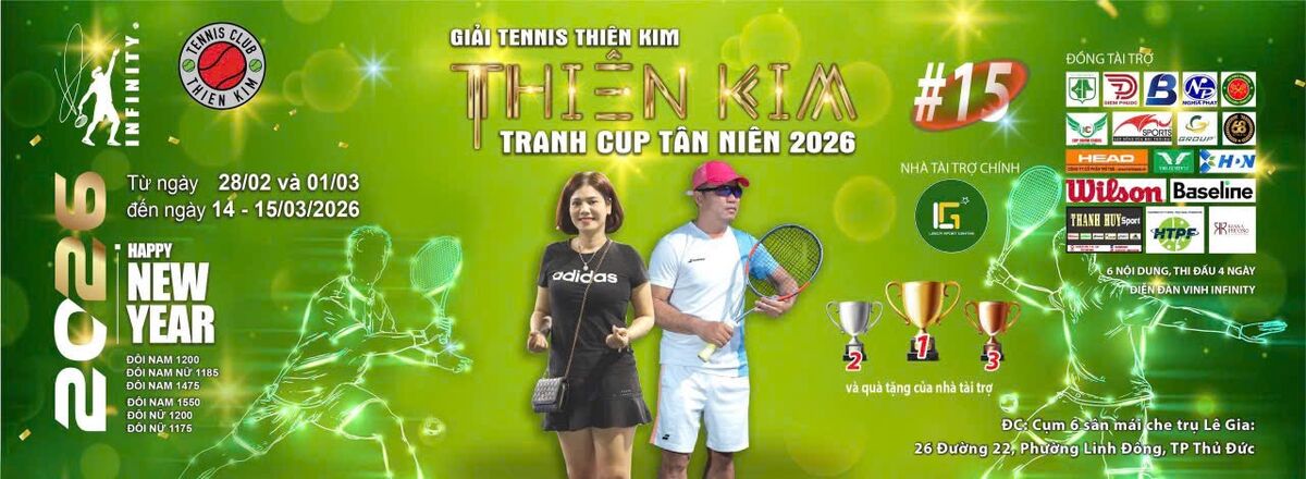 GIẢI TENNIS THIÊN KIM 15 - TRANH CUP TÂN NIÊN 2026
