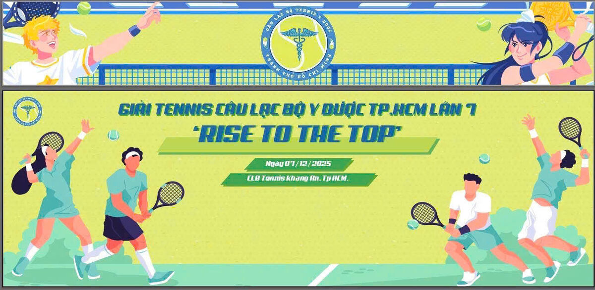 Giải Tennis Câu Lạc Bộ Y Dược TP.HCM Lần 7 'RISE TO THE TOP'